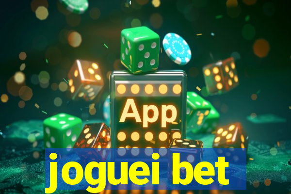 joguei bet